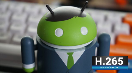 Convert H.265 for Android device