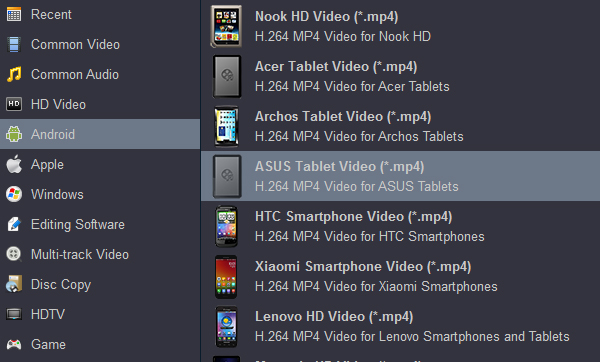 Rip and convert Blu-ray to Asus Zen Pad Z8s best playback format