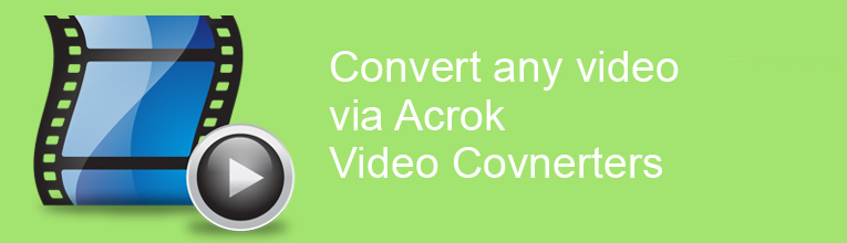 acrok video converter ultimate issues acrok video converter ultimate issues