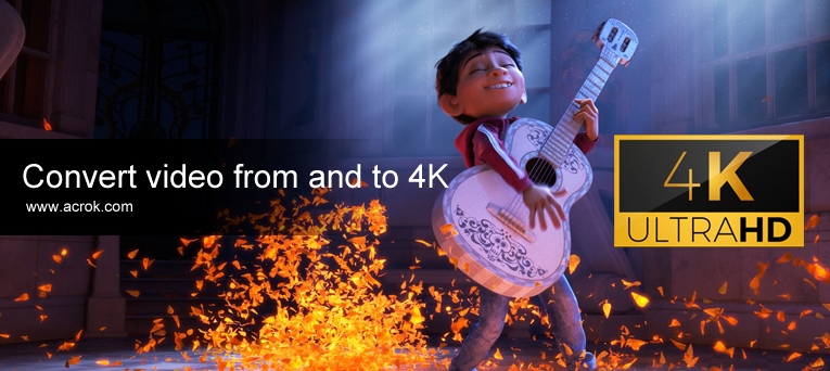 4K Video Converter - Convert 4K video on Mac and Windows