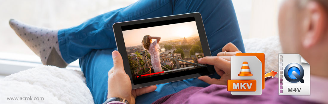 Covnert MKV to M4V online