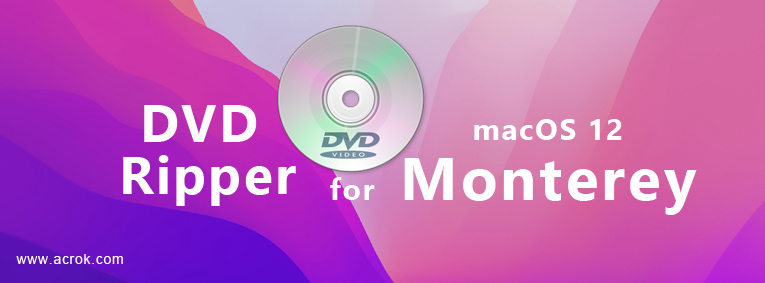 Best DVD for macOS Monterey - Rip and Copy DVD in macOS Monterey