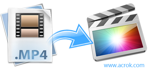 MP4 to FCP X Converter-Convert Sony MP4 to ProRes MOV for FCP X