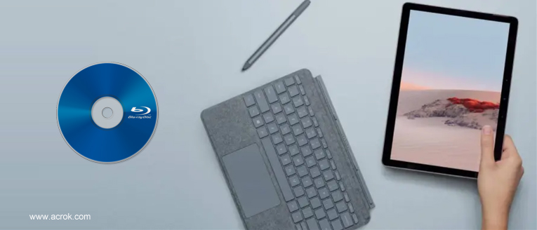 Rip convert Blu-ray to Surface Go via Blu-ray Ripper