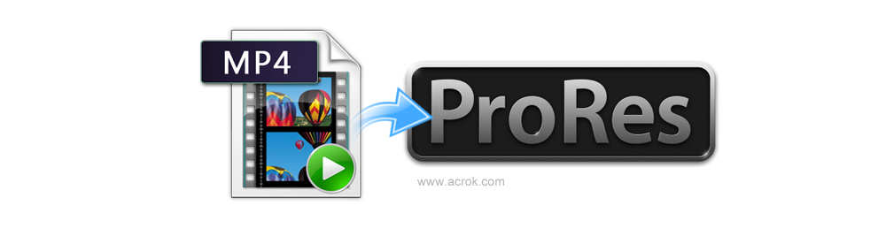 Best MP4 to ProRes Converter for Mac