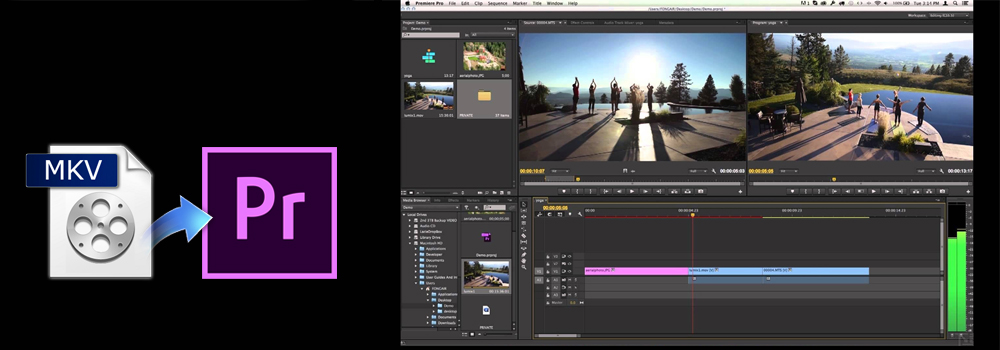 Import and edit MKV files in Premiere Pro